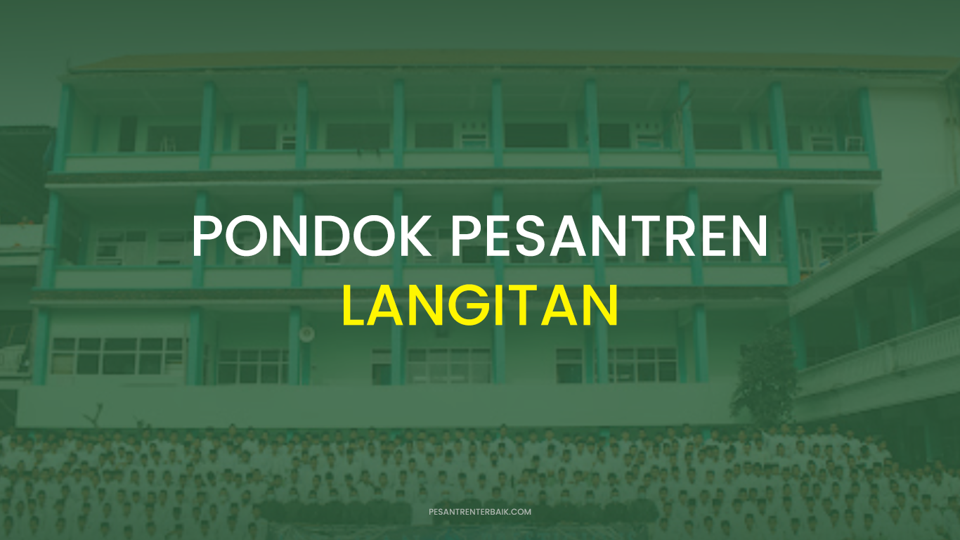 Biaya Pondok Pesantren Langitan