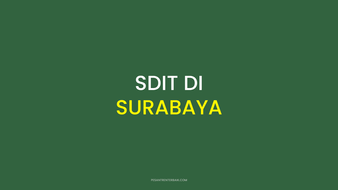 SDIT di Surabaya