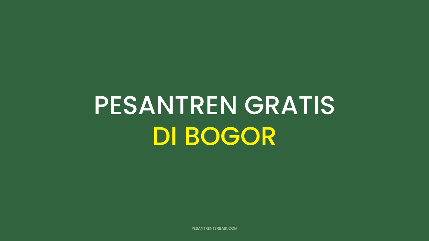 Pesantren Gratis di Bogor