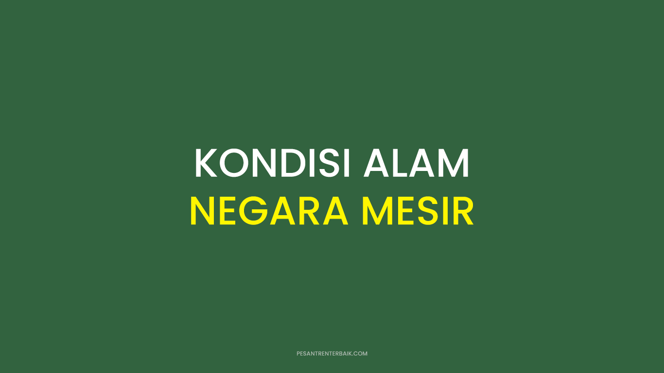 Kondisi Alam Negara Mesir