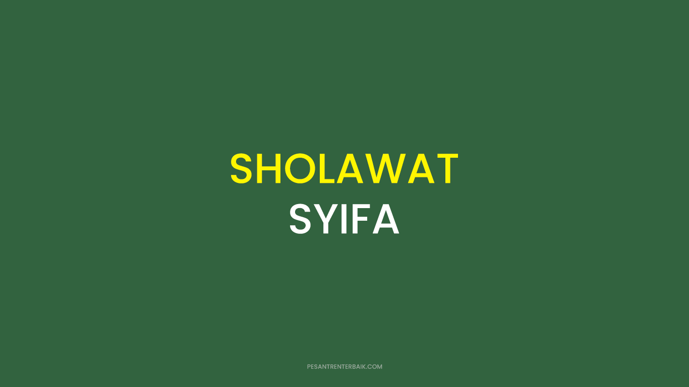 SHOLAWAT SYIFA