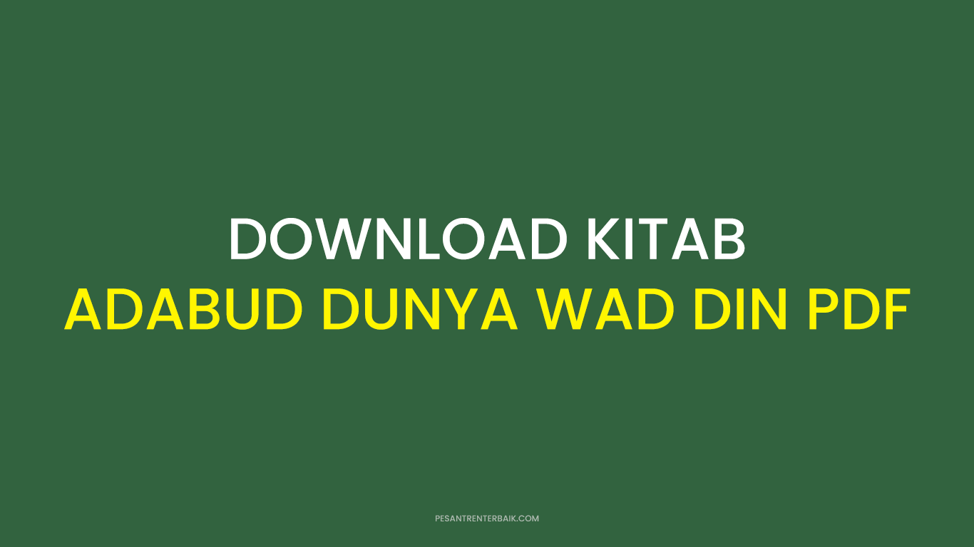 Download Kitab Adabud Dunya Wad Din PDF