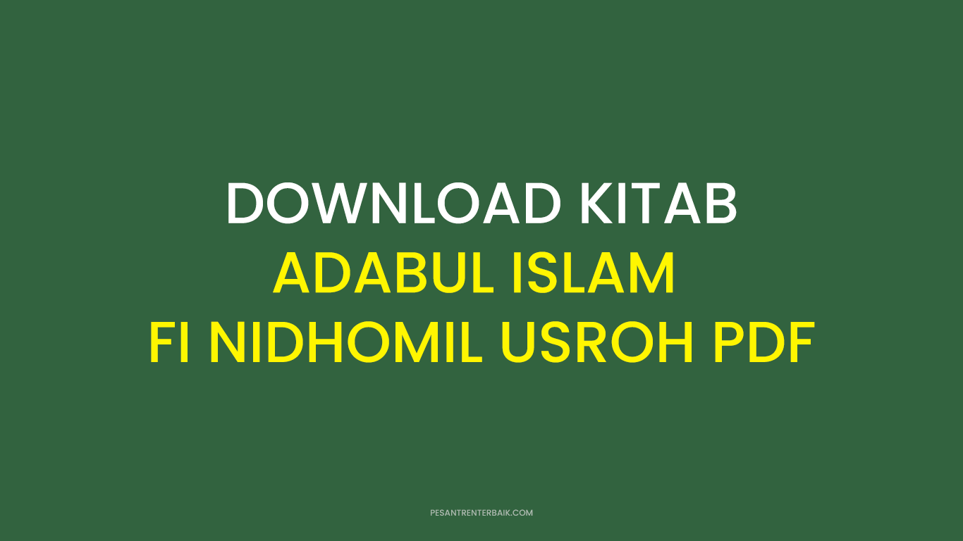 Download Kitab Adabul Islam fi Nidhomil Usroh PDF