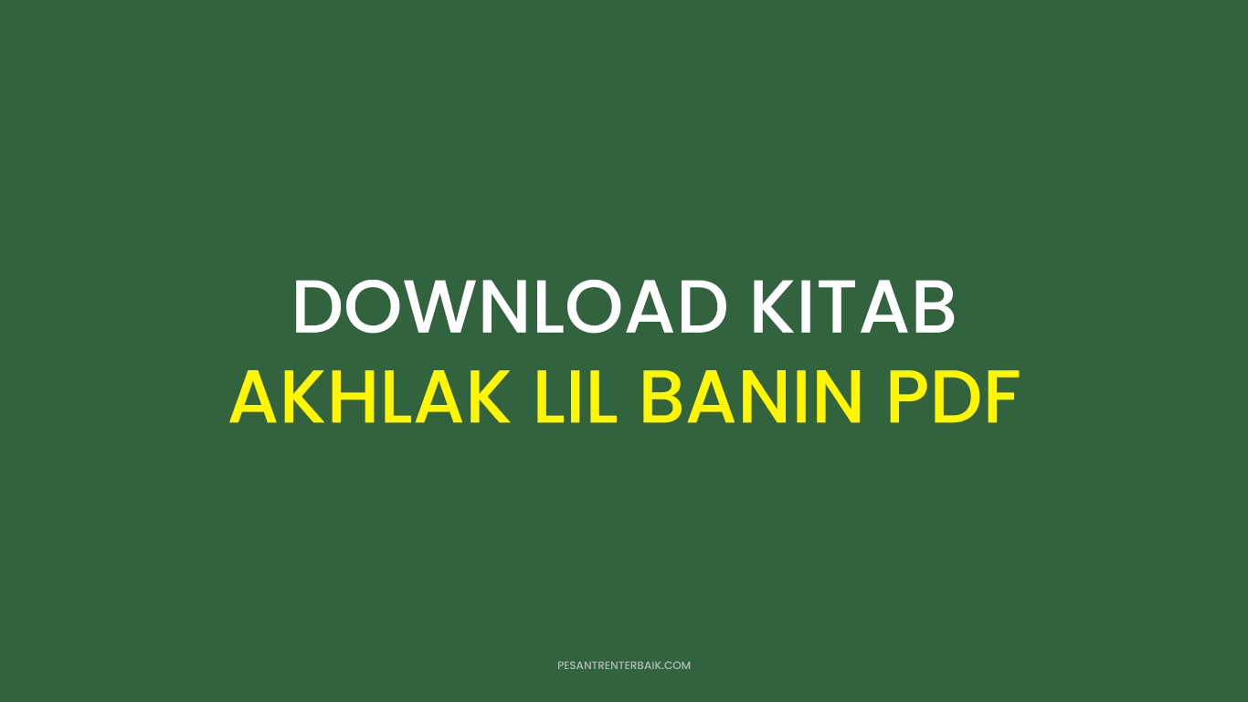 Download Kitab Akhlak Lil Banin pdf