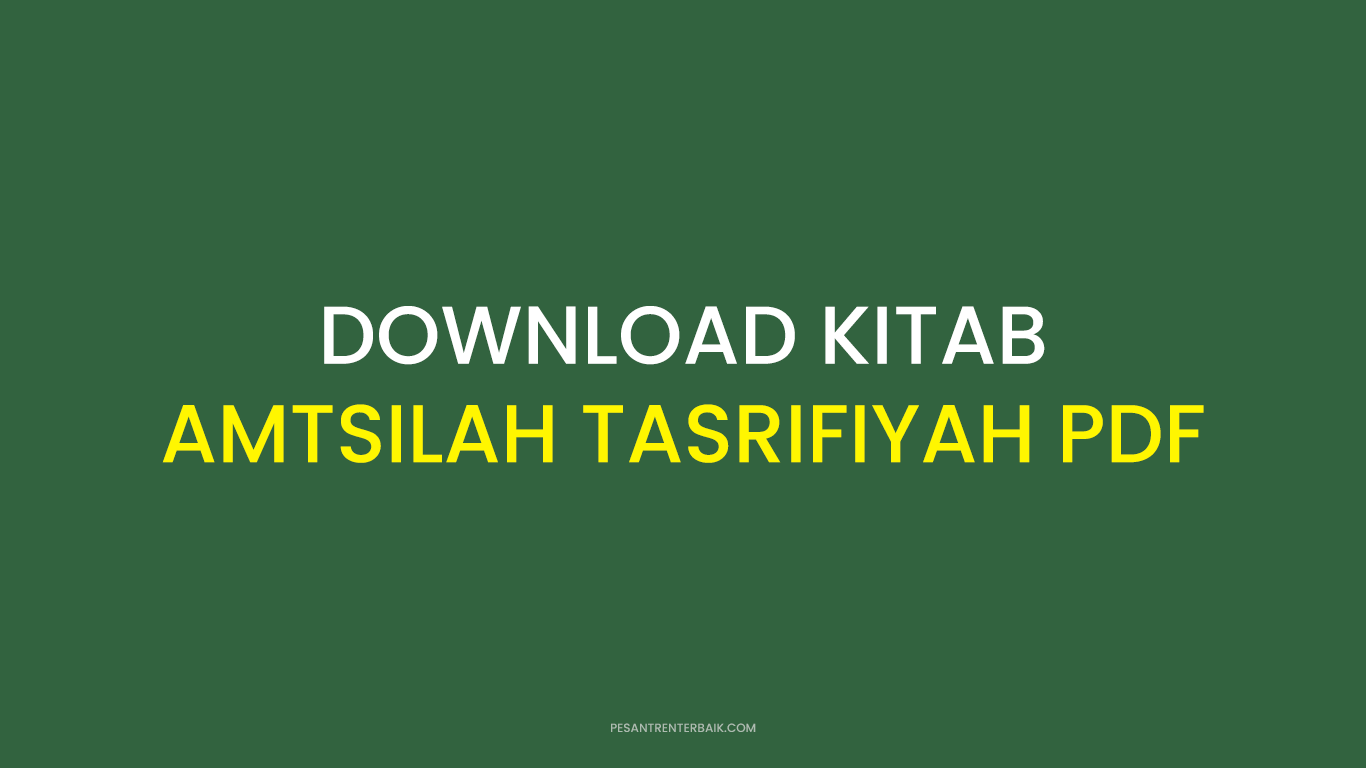 Download Kitab Amtsilah Tasrifiyah PDF