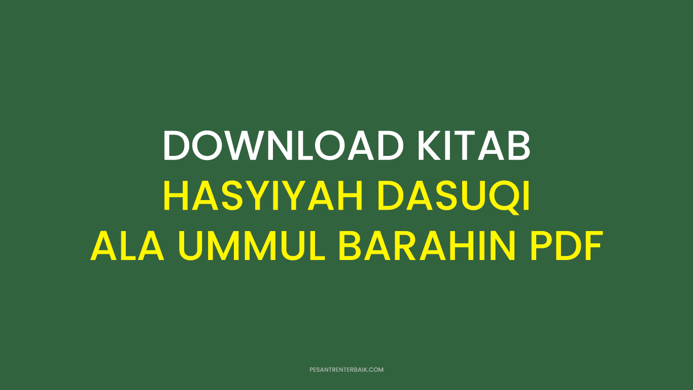 Download Kitab Hasyiyah Dasuqi Ala Ummul Barahin PDF