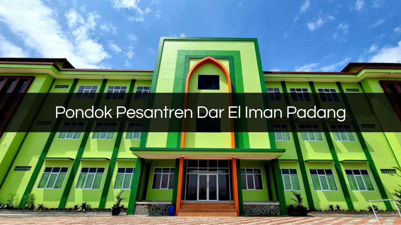 Pondok Pesantren Dar El Iman Padang