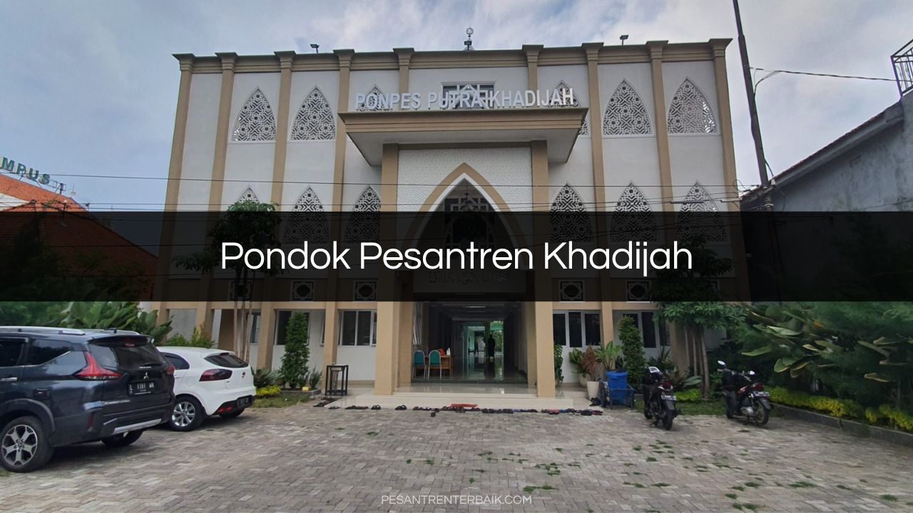 Pondok Pesantren Khadijah