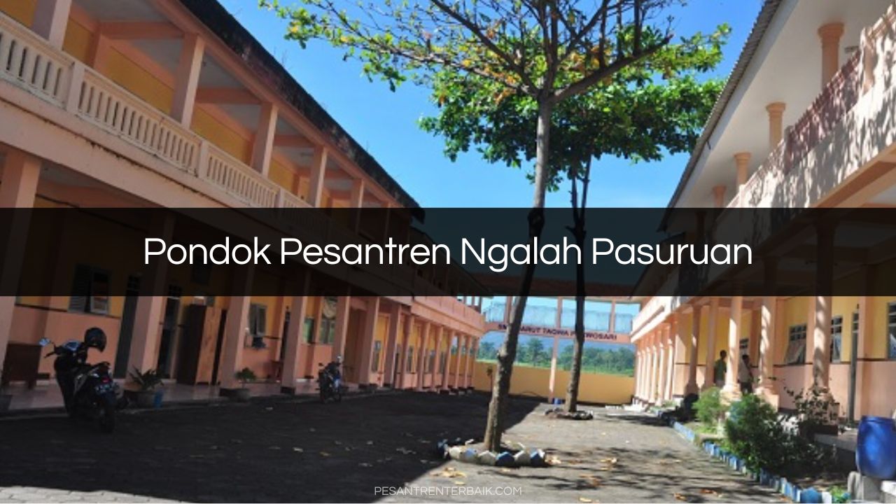 Pondok Pesantren Ngalah Pasuruan